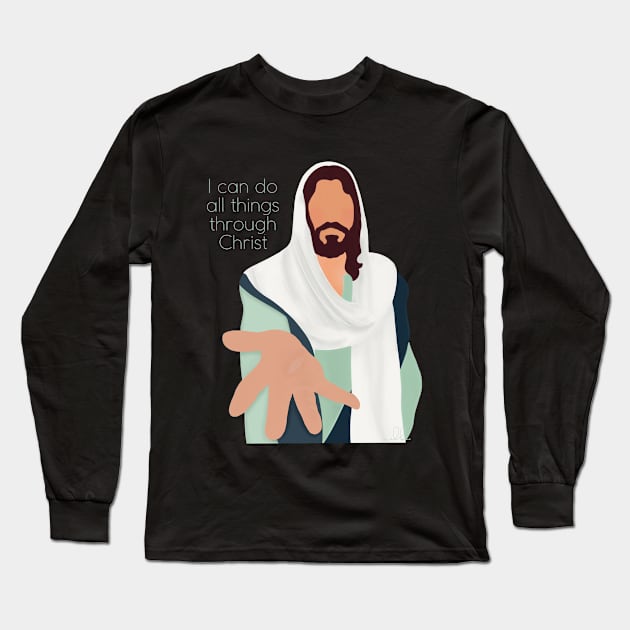 I can do all things through Christ Long Sleeve T-Shirt by Small&SimpleByEster